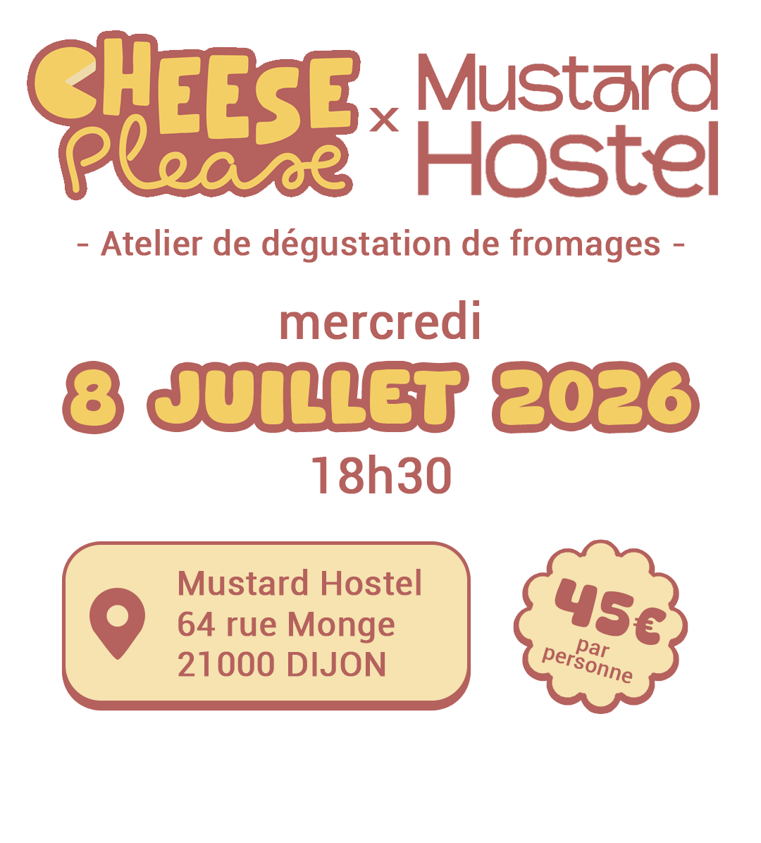 Prochain atelier le 8 Juillet au Mustard Hostel